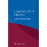 Labour Law in Mexico