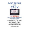 Boat Repair Made Easy -- Systems