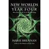 New Worlds, Year Four: More Essays on the Art of Worldbuilding