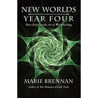 New Worlds, Year Four: More Essays on the Art of Worldbuilding