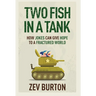 Two Fish in a Tank: How Jokes Can Give Hope to a Fractured World