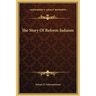 The Story Of Reform Judaism