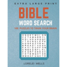 Bible Word Search: 100 Extra Large Print Puzzles to Train Your Brain