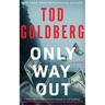 Only Way Out