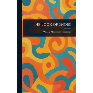 The Book of Snobs