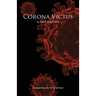 Corona Victus: Conquering the Virus of Fear