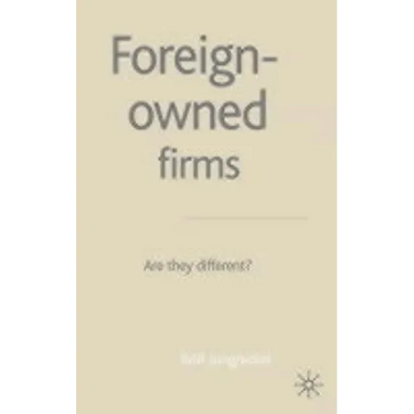 Foreign-Owned Firms: Are They Different?