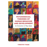 Psychosocial Theories of Human Behavior and Development: An Evolution of Big Ideas