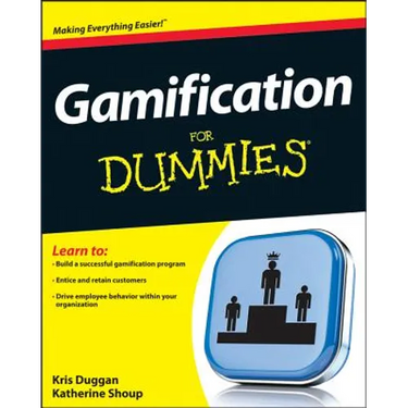Business Gamification For Dummies