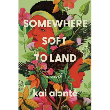 Somewhere Soft to Land