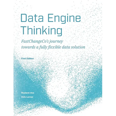 Data Engine Thinking: FastChangeCo's journey towards a fully flexible data solution