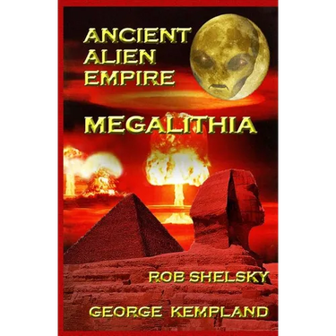 Ancient Alien Empire Megalithia