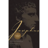 Josephus the Complete Works: Encounter the World and Traditions That Jesus Knew
