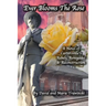 Ever Blooms the Rose: A Novel of Cartersville's Rebels, Renegades & Reconstruction