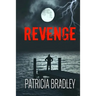 Revenge: A Romantic Suspense Novella