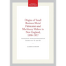 Origins of Small Business Metal Fabricators and Machinery Makers in New England, 1890-1957: Transactions, American Philosophical Society (Vol. 55, Par