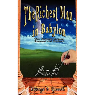 The Richest Man in Babylon - Illustrated