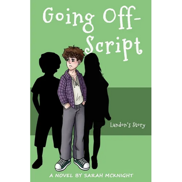 Going Off-Script: Landon's Story