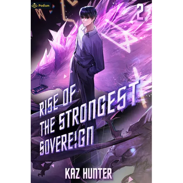 Rise of the Strongest Sovereign 2: A Post-Apocalyptic Litrpg