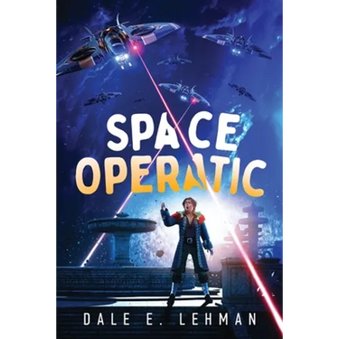Space Operatic
