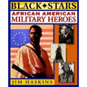 African American Military Heroes