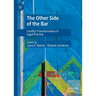 The Other Side of the Bar: Conflict Transformation in Legal Practice