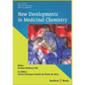 New Developments in Medicinal Chemistry: Volume 2