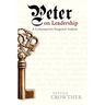Peter on Leadership: A Contemporary Exegetical Analysis