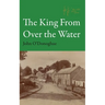 The King From Over the Water