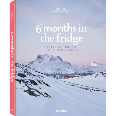 6 Months in the Fridge: Travels Through Northern Europe