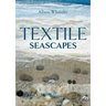 Textile Seascapes