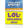 Lol-Apalooza Jokes: More Than 444 Jokes for Kids