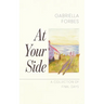 At Your Side: A Collection of Final Days