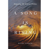 A Song is Rising