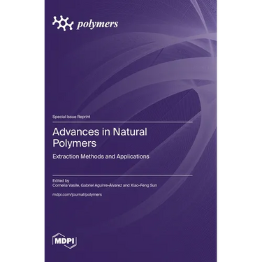 Advances in Natural Polymers: Extraction Methods and Applications