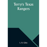 Terry's Texas Rangers