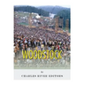 Woodstock: The History and Legacy of America's Most Famous Music Festival