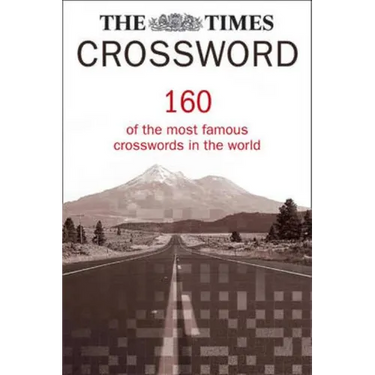 The Times Crossword Collection: 160 of the most famous crosswords in the world
