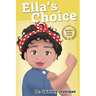 Ella's Choice