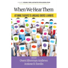 When We Hear Them: Attuning Teachers to Language-Diverse Learners