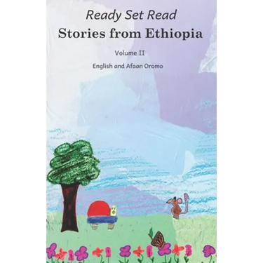 Stories from Ethiopia: Volume 2: In English and Afaan Oromo