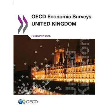 OECD Economic Surveys: United Kingdom 2015