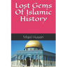 Lost Gems Of Islamic History