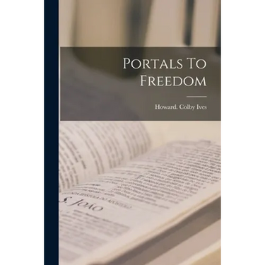 Portals To Freedom