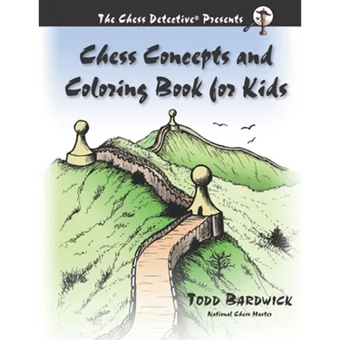 Chess Concepts and Coloring Book for Kids