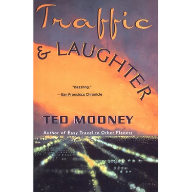 Traffic & Laughter