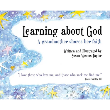 Learning About God: A Grandmother Shares Her Faith