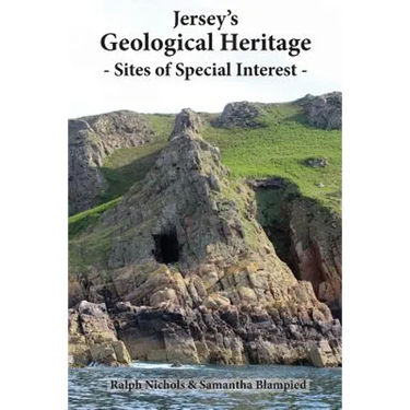 Jersey's Geological Heritage: Sites of Special Interest