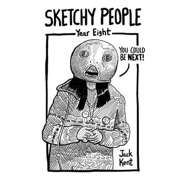 Sketchy People - Year Eight