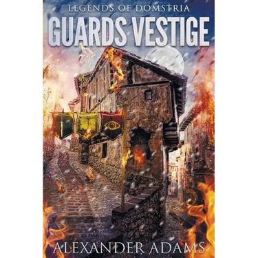 Legends of Domstria: Guards Vestige